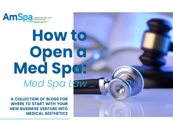 Read more about the laws governing medical spas